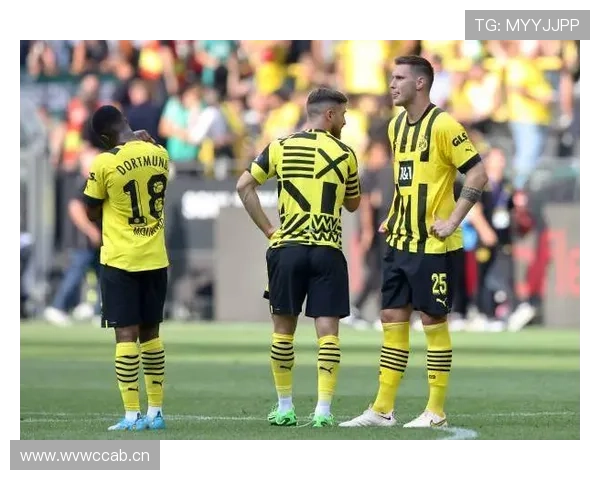 多特蒙德防线稳定性问题持续显现,对赛季防守质量提升形成制约